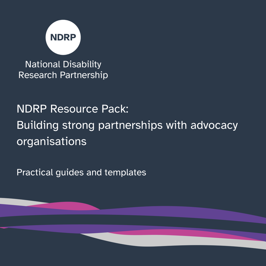 Cover image for "NDRP Resource pack: Building strong partnerships with advocacy organisations. Practical guides and templates."