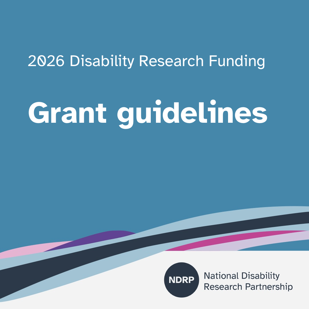 A teal tile that says "2026 Disability Research Funding. Grant Guidelines." The NDRP logo is in the bottom right.